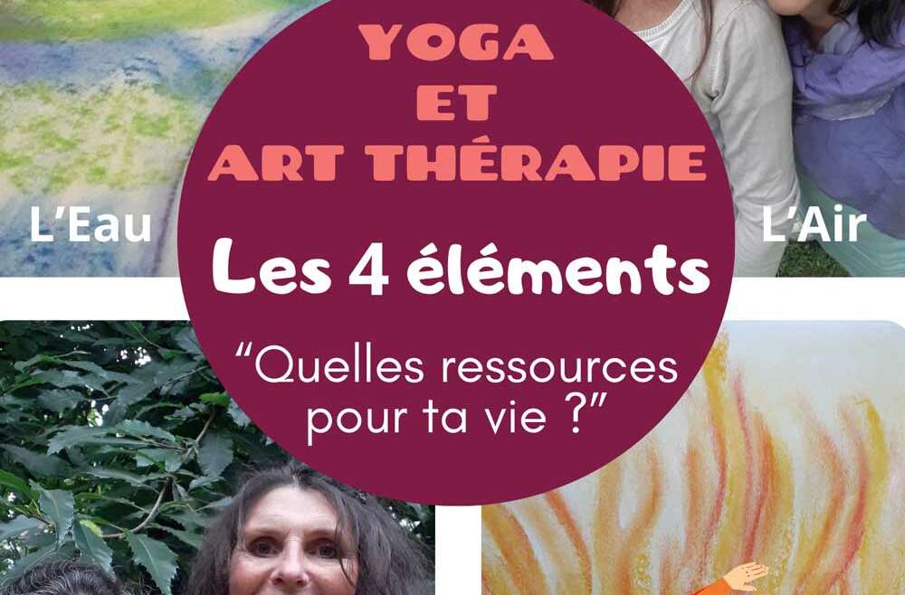 Yoga et art thérapie 4 éléments