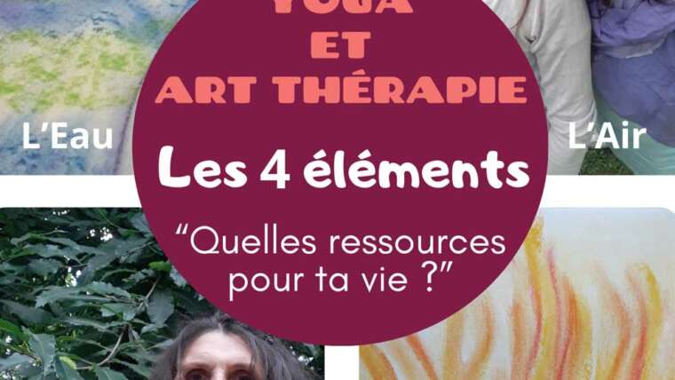 Yoga et art thérapie 4 éléments